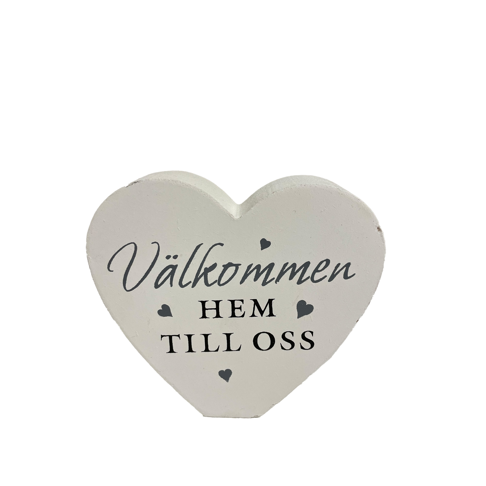 Hjärta med texten Välkommen hem till oss